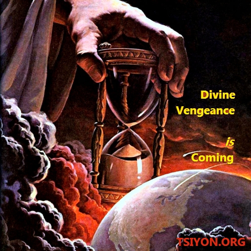Divine Vengeance is Coming
